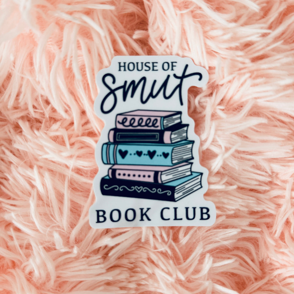 House of Smut Book Club Sticker | Permanent Bookish Decal
